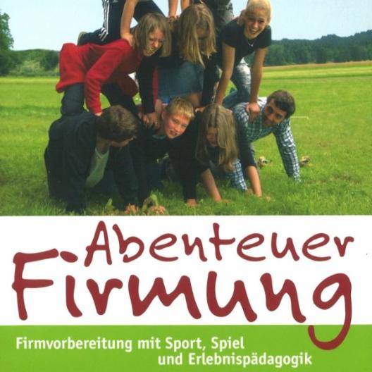 Abenteuer_Firmung_Originalgroesse.jpg_45448651